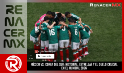MÉXICO VS. COREA DEL SUR: HISTORIAL, ESTRELLAS Y EL DUELO CRUCIAL EN EL MUNDIAL 2026