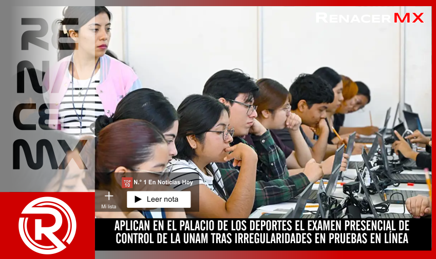 APLICAN EN EL PALACIO DE LOS DEPORTES EL EXAMEN PRESENCIAL DE CONTROL DE LA UNAM&hellip;